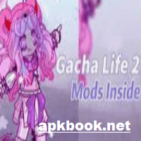 Gacha Life 2 MOD APK